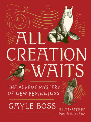 cover image of All Creation Waits — Gift Edition